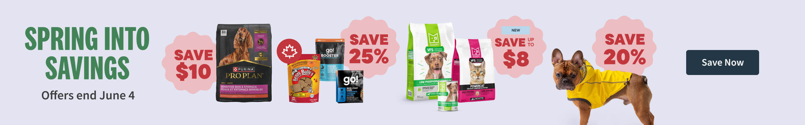 Spring into savings. Offers end May 14 - Save Now