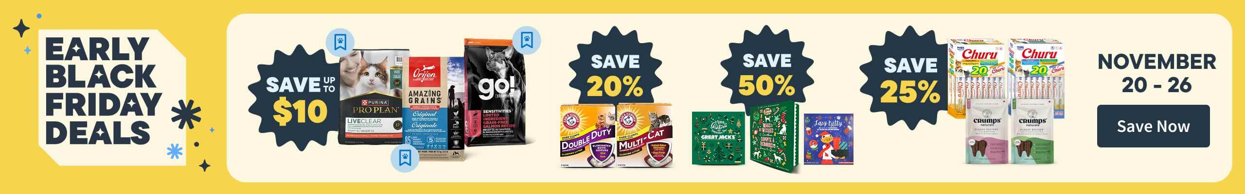 Early Black Friday deals. November 20-26. Save Now